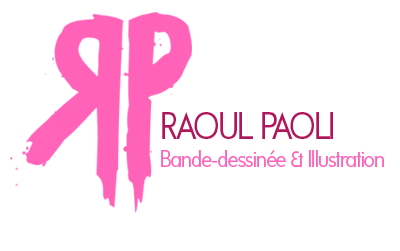 Raoul PAOLI – Bande-dessinée – Illustration – Graphisme