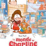 Le monde de Charline – tome 1