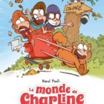 Le monde de Charline – tome 3